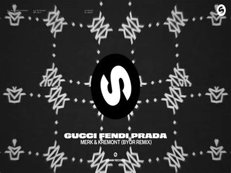 gucci fendi prada merk e kremont download mp3 zippyshare|Merk & Kremont .